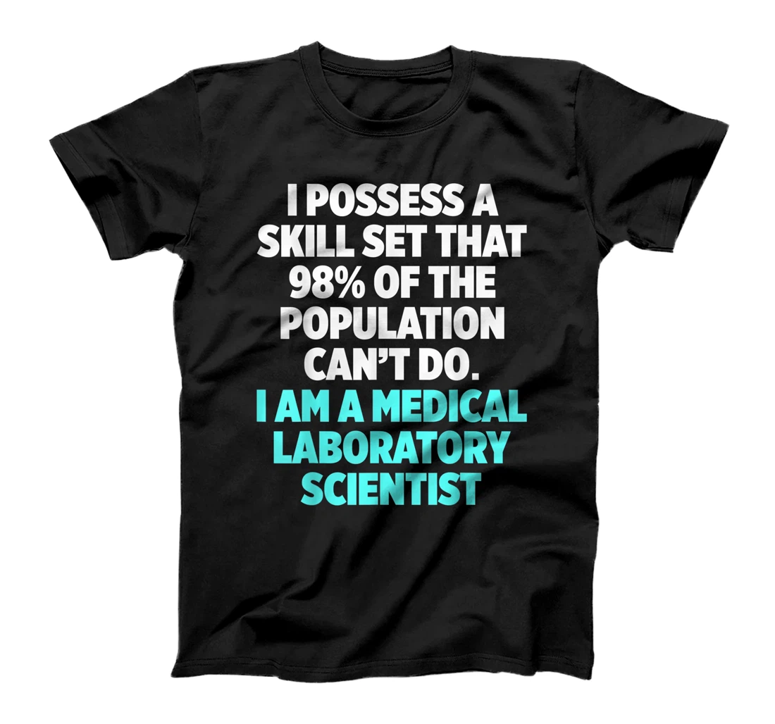 Personalized Medical Laboratory Scientist Skill Set Technician T-Shirt, Women T-Shirt