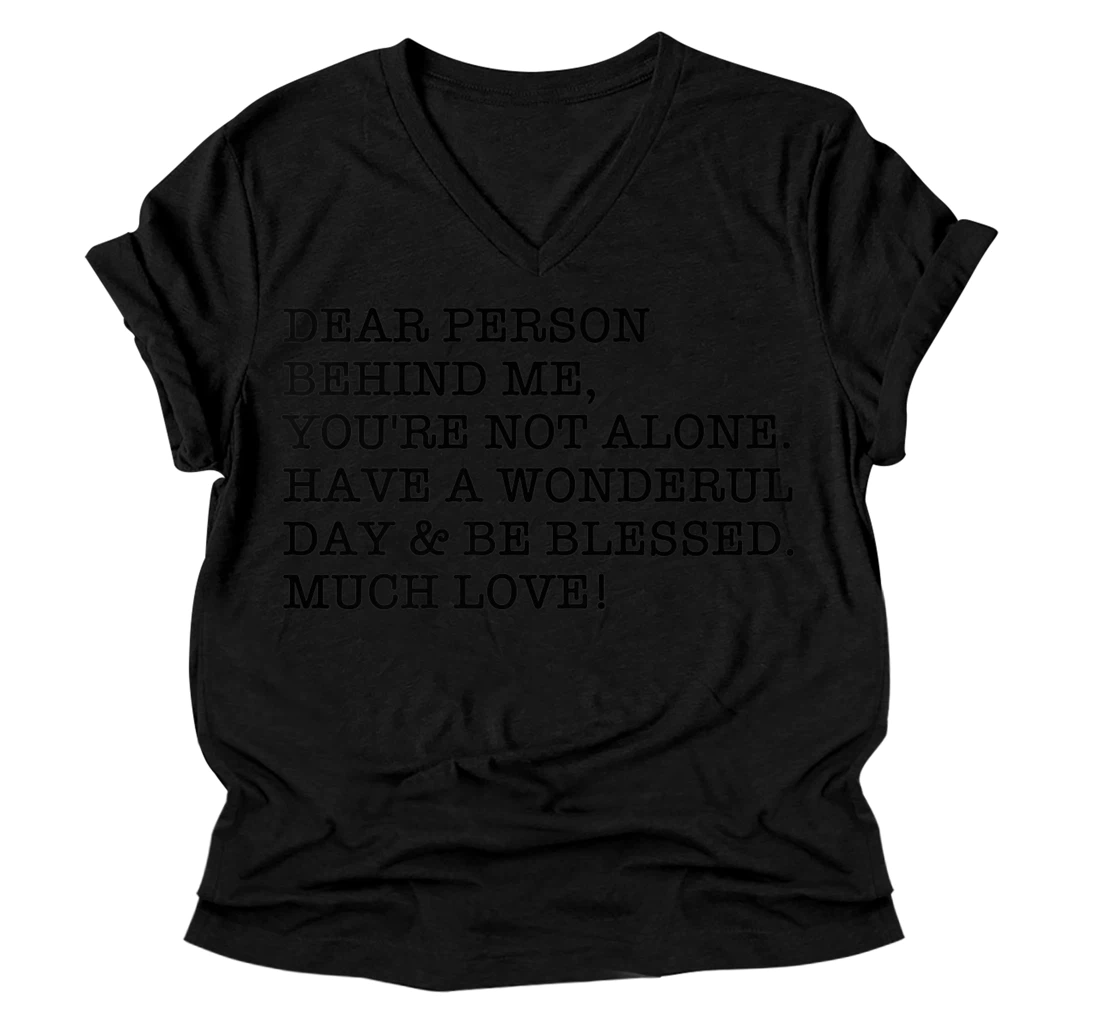 Personalized Kindness Words - You Are Wonderul - Love - Person Behind Me Premium V-Neck T-Shirt