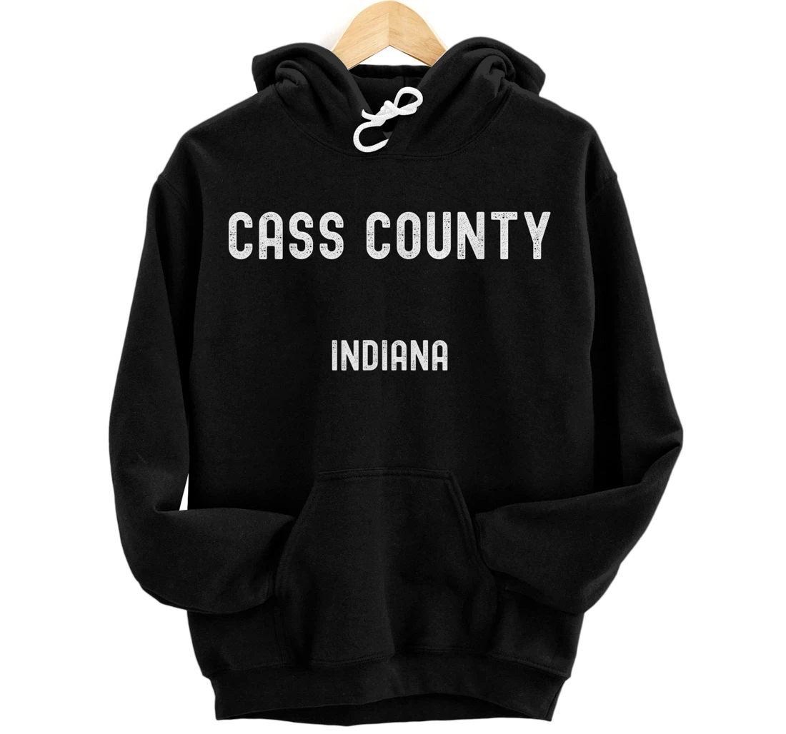 Personalized Cass County Indiana United States USA Pullover Hoodie