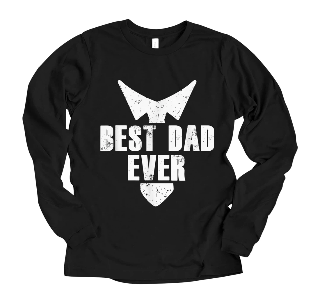 Personalized Mens Daddy Father Fathers Day - Best Dad Ever Long Sleeve T-Shirt