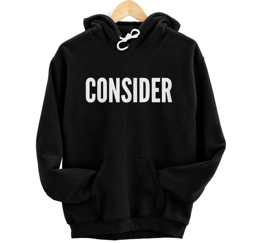 Personalized Consider Pullover Hoodie