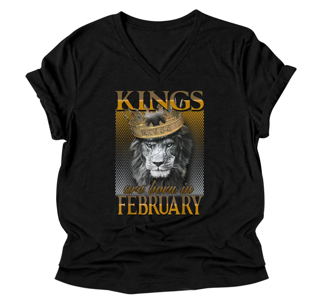 Kings are born in February, King Man V-Neck T-Shirt, February V-Neck T-Shirt V-Neck T-Shirt