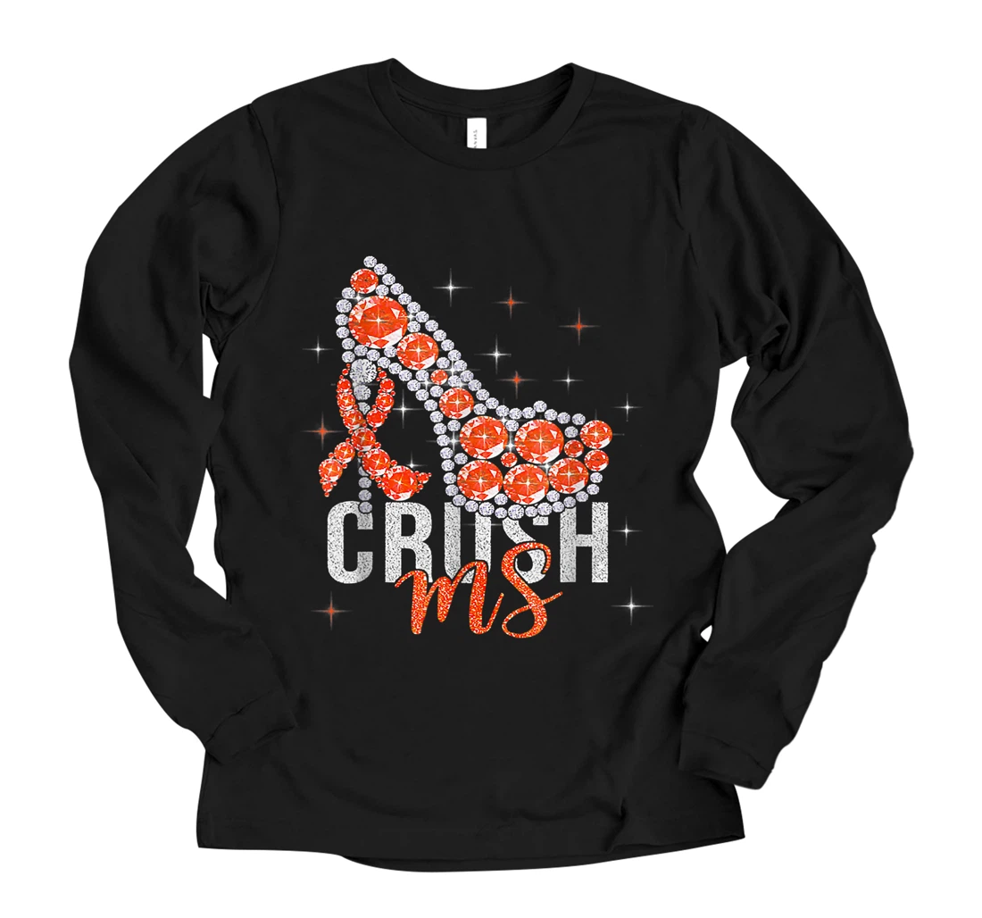 Personalized Crush Ms Dinamol High Heels Multiple Sclerosis Awareness Long Sleeve T-Shirt