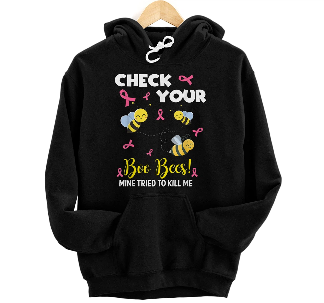 Personalized Check Your Boo Bees Mine Tried To Kill Me Breast Cancer Pullover Hoodie