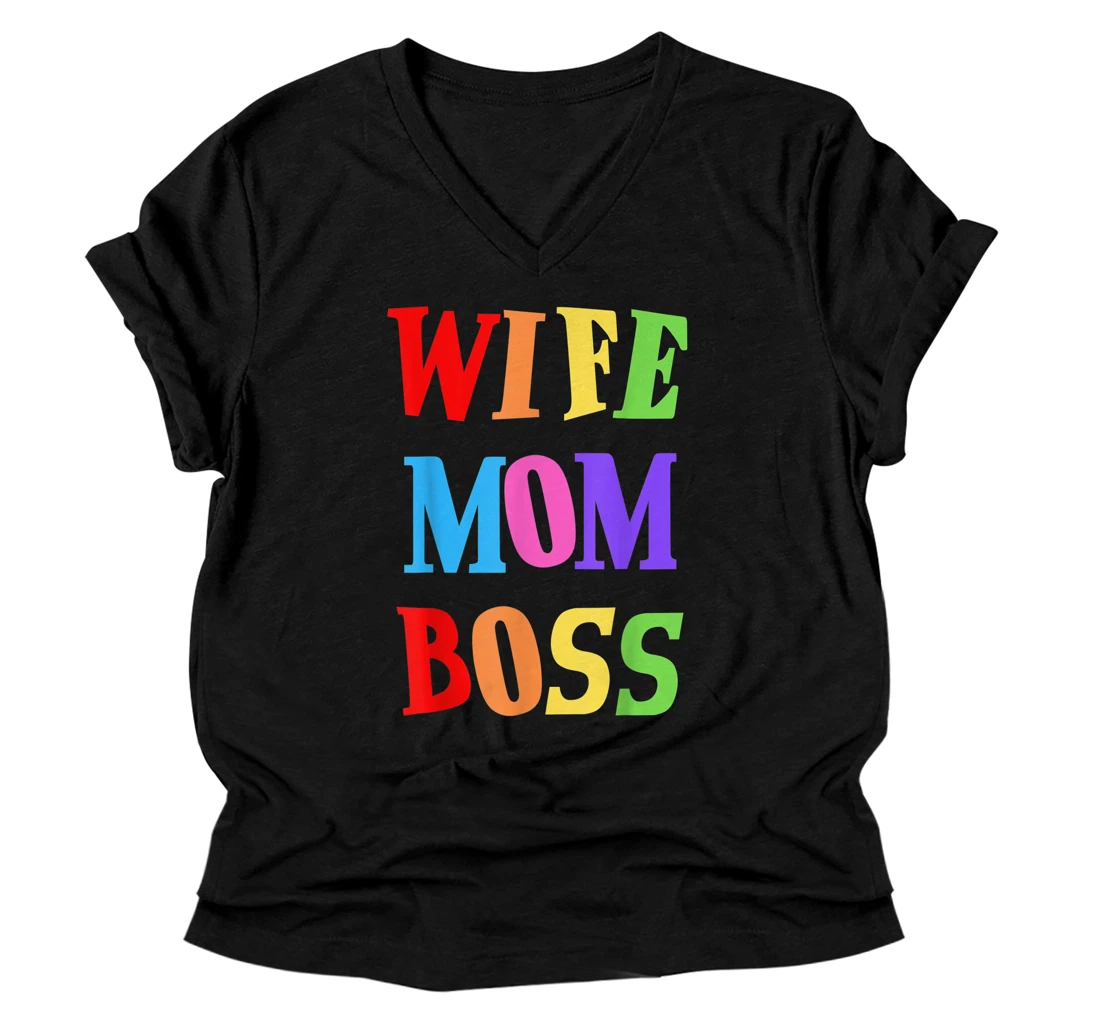 Personalized Wife Mom Boss Mother Woman Mommy Mothers Girls Women Day Ma V-Neck T-Shirt