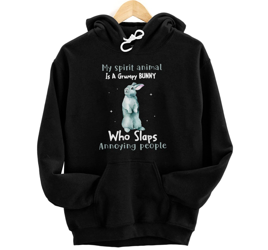 Personalized Spirit Animal, My Spirit Animal is a Grumpy Bunny, Bunny Pullover Hoodie