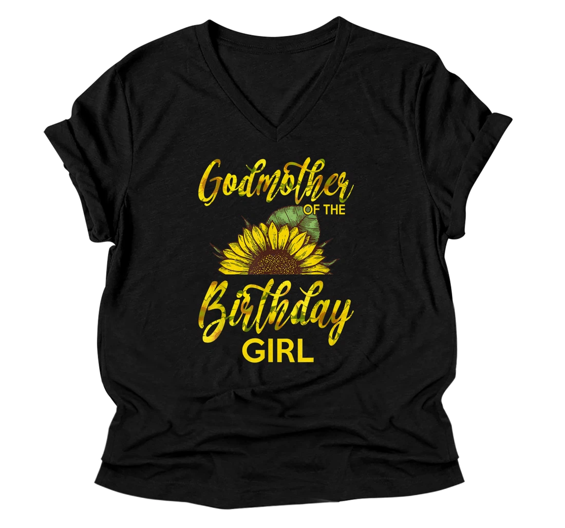 Godmother Of The Birthday Girl V-Neck T-Shirt Mom Sunflower V-Neck T-Shirt