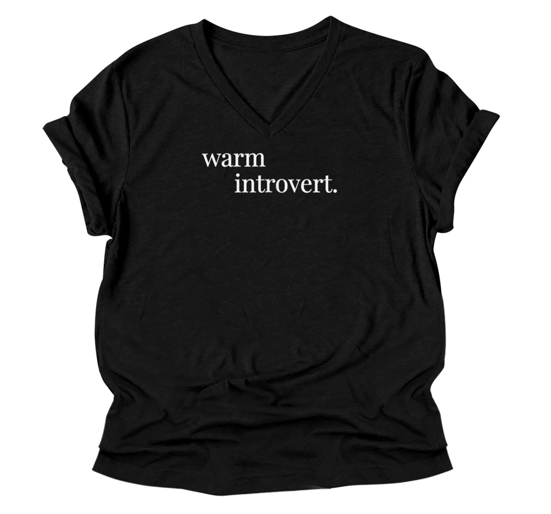 Warm introvert. V-Neck T-Shirt