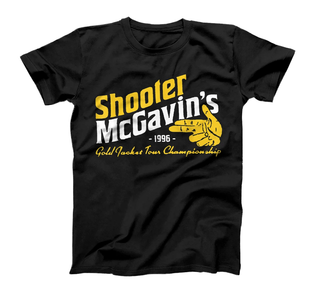 Personalized Shooter McGavins Gold Jacket Tour Championship T-Shirt, Women T-Shirt