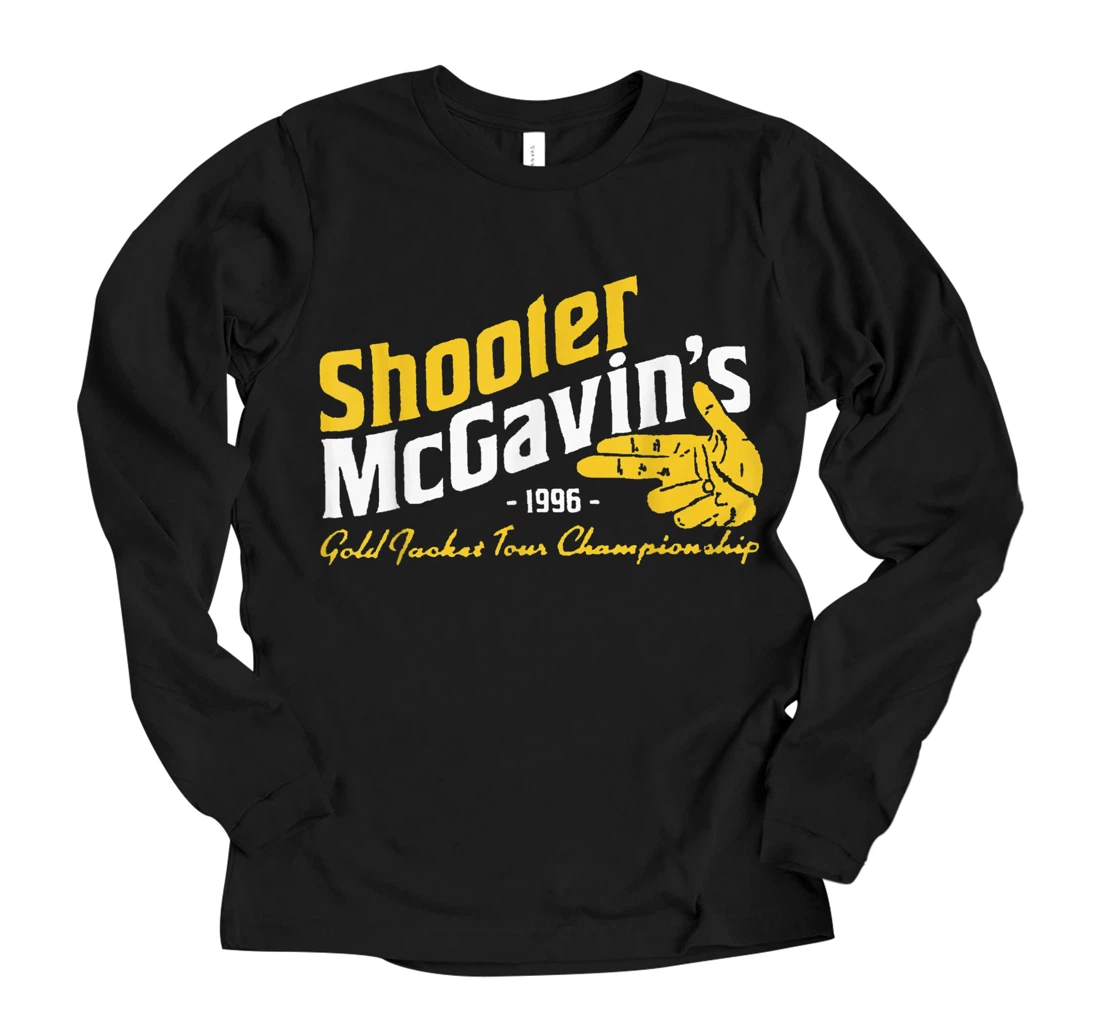 Personalized Shooter McGavins Gold Jacket Tour Championship Long Sleeve T-Shirt