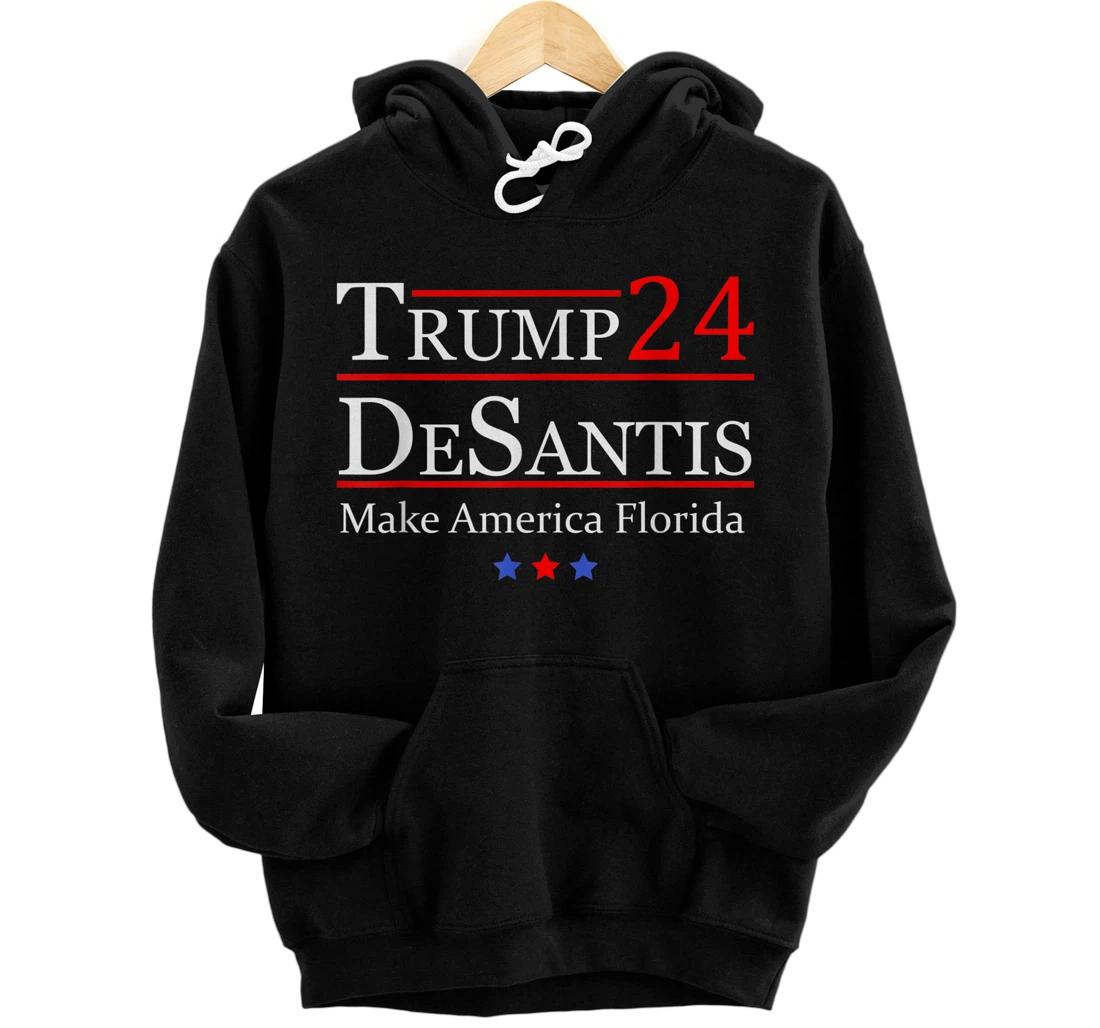 Make America Florida, Trump DeSantis 2024 Election Man Women Front and Back Print Pullover Hoodie