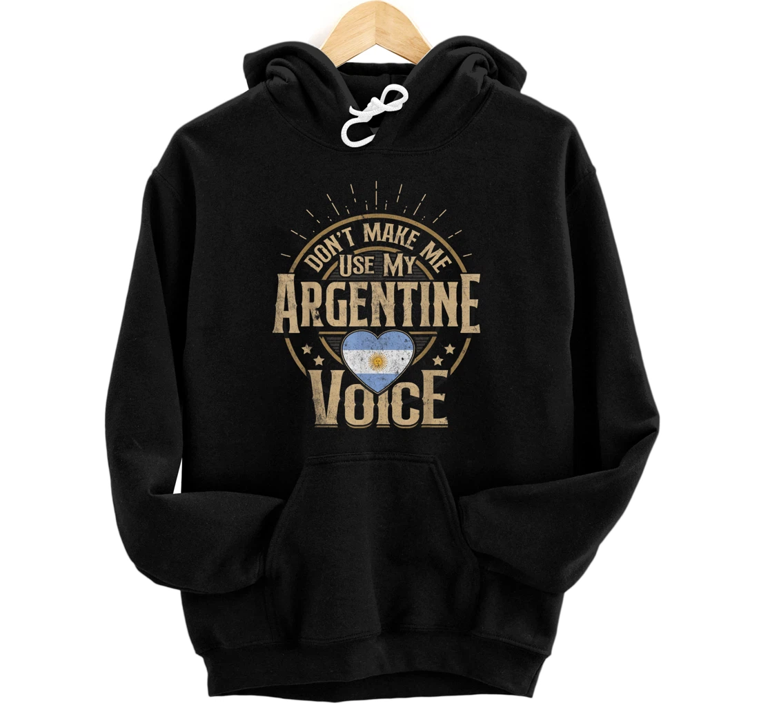 Argentine Shirt Funny Quote Joke Front and Back Print Pullover Hoodie