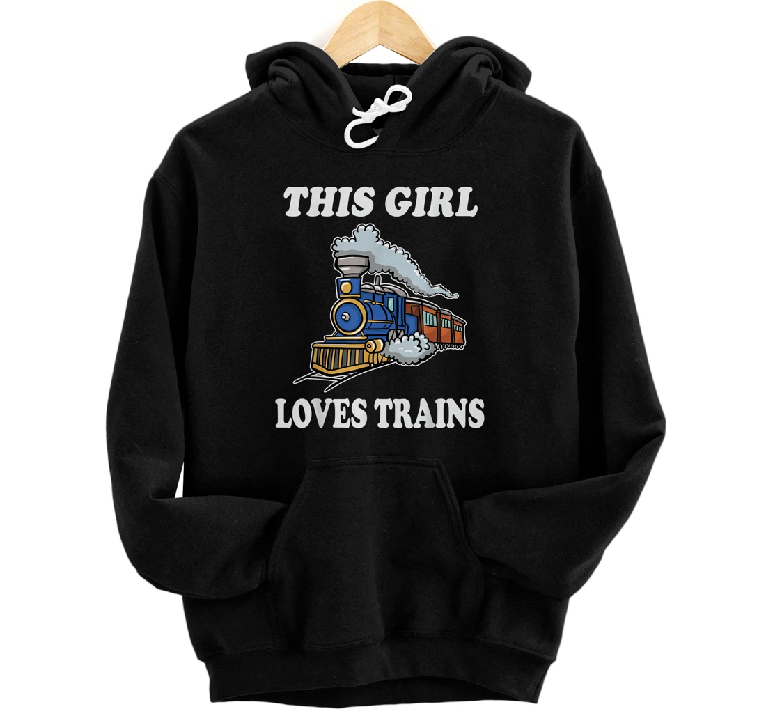 This Girl Loves Trains Train Lover for Women Front and Back Print Pullover Hoodie