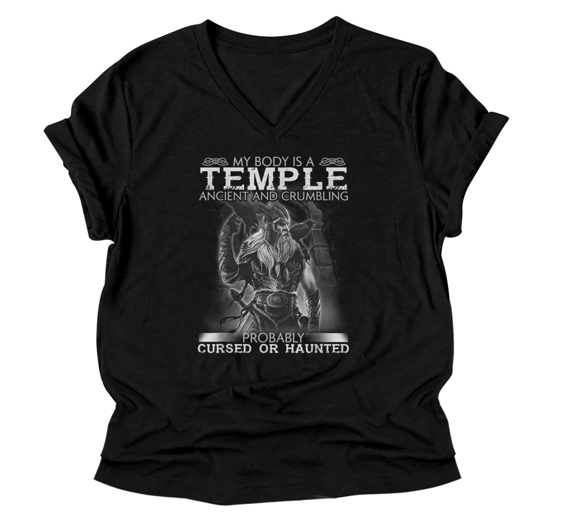 My Body Is Temple Ancient And Crumbling - Viking V-Neck T-Shirt