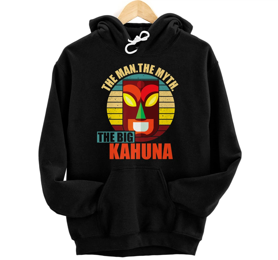 Funny The Man The Myth The Big Kahuna Tiki Mens Dad Papa Premium Front and Back Print Pullover Hoodie