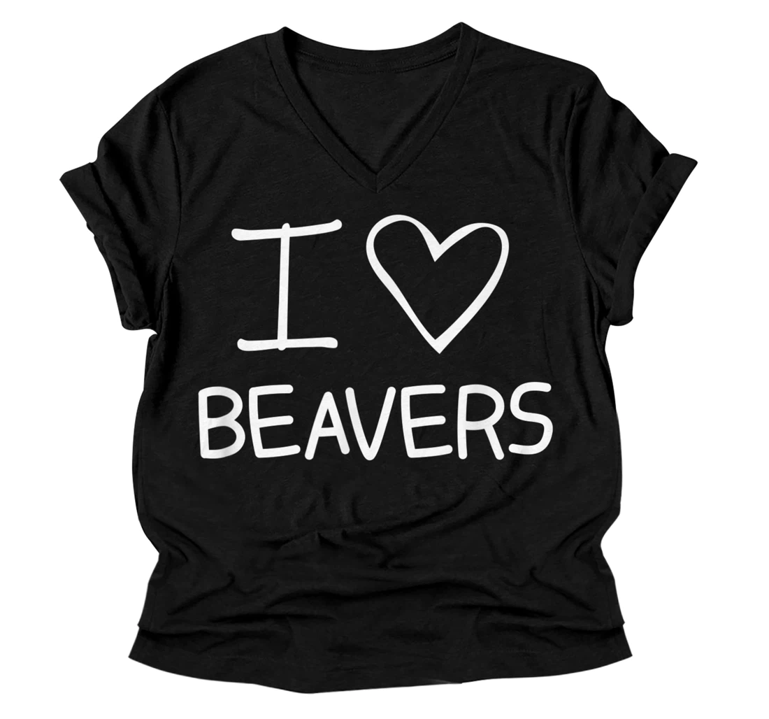 I Heart Beavers, Funny, Jokes, Sarcastic Sayings V-Neck T-Shirt