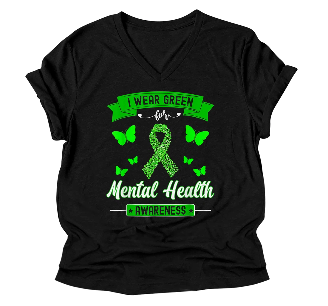 I Wear Green For Mental Health Awareness Ribbon Butterfly V-Neck T-Shirt