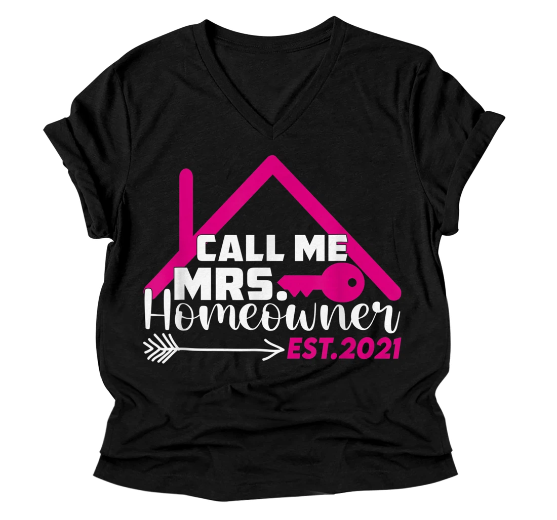 New Homeowner 2021 Real Estate Funny Womens V-Neck T-Shirt