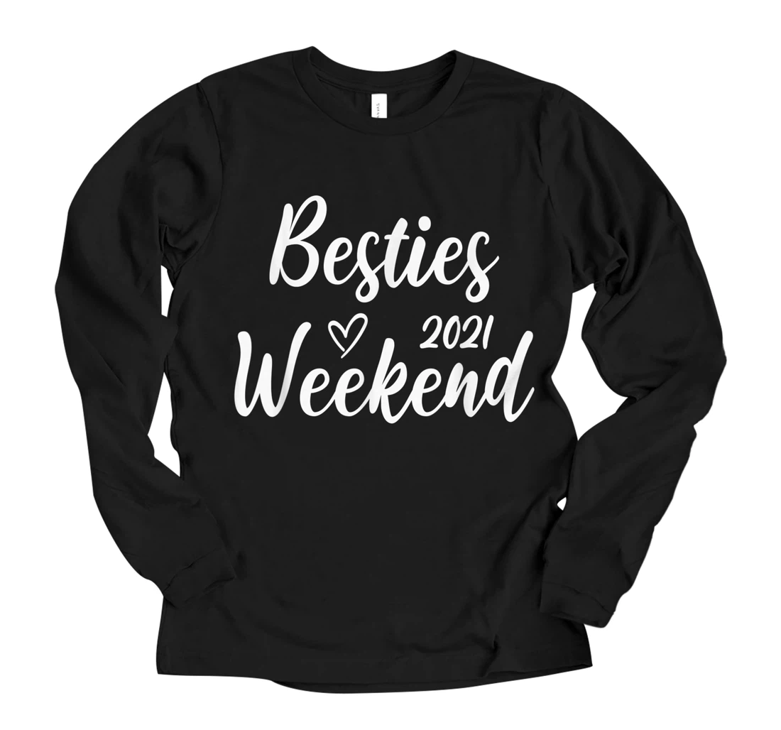 Besties Weekend 2021 Cute Girls Vacation Long Sleeve T-Shirt