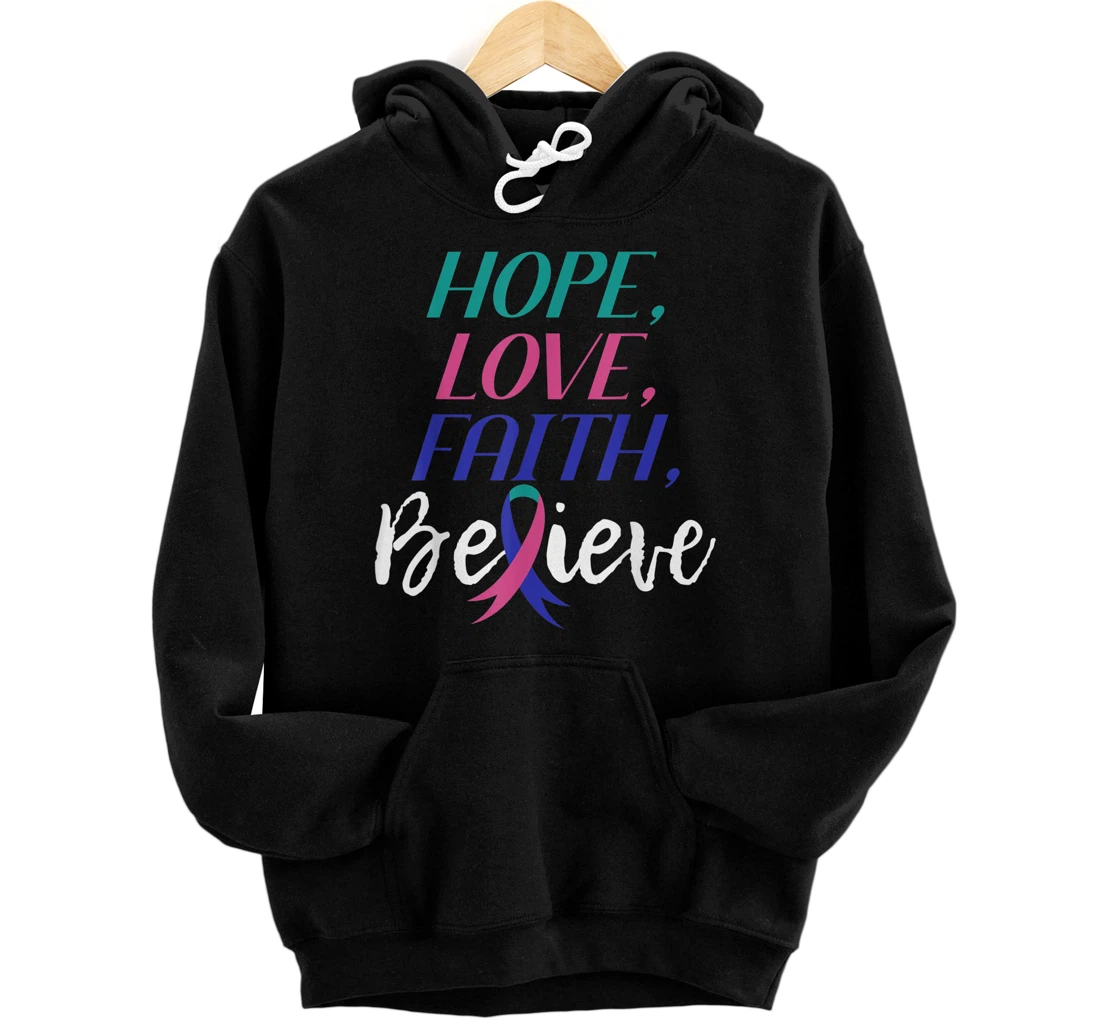 Hope Love Faith Believe Thyroid Cancer Awareness Front and Back Print Pullover Hoodie