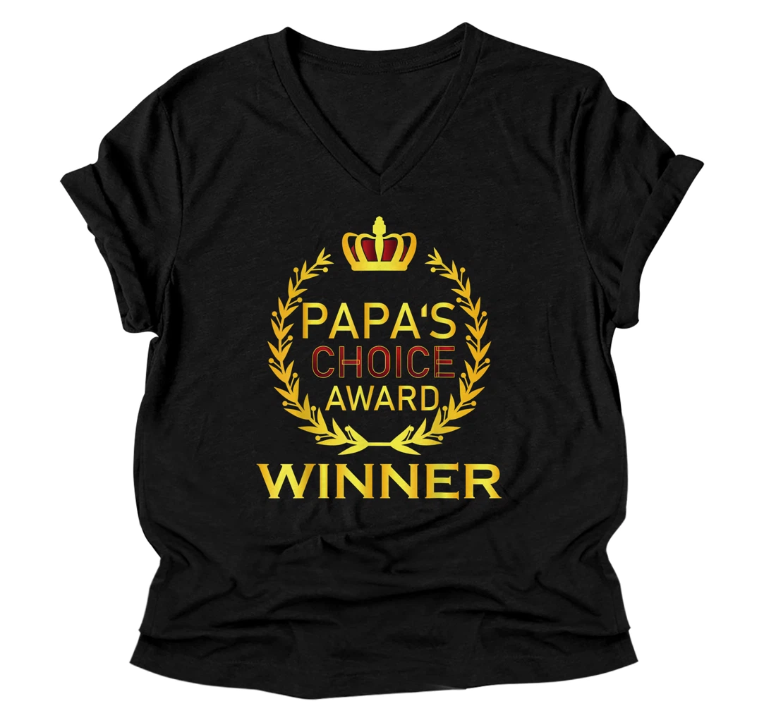 Papa's Choice Award Father's Day For Father And Dad Daddy V-Neck T-Shirt