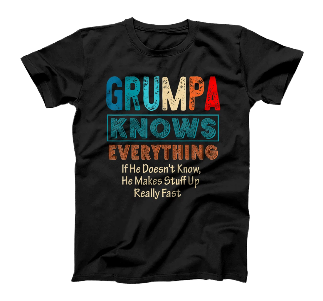 Mens Grumpa Know Everything Vintage Grandpa Daddy Papa Dad T-Shirt