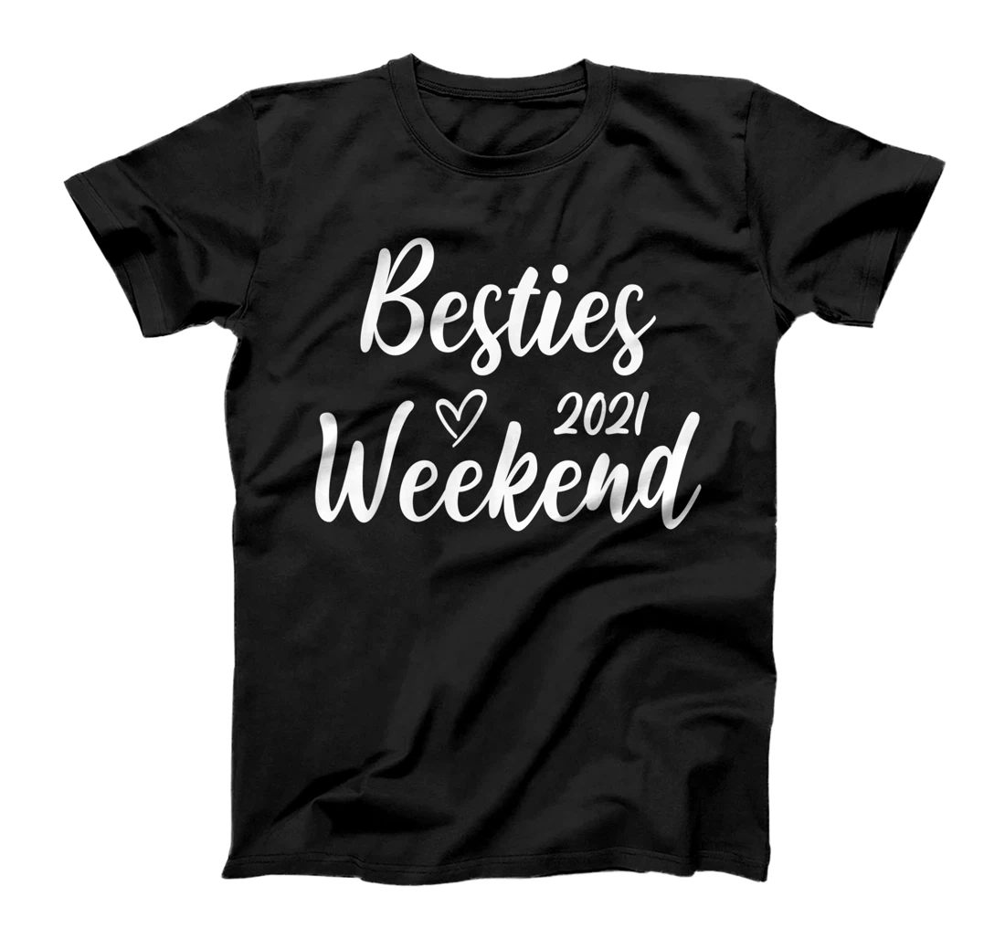 Besties Weekend 2021 Cute Girls Vacation T-Shirt, Kid T-Shirt and Women T-Shirt