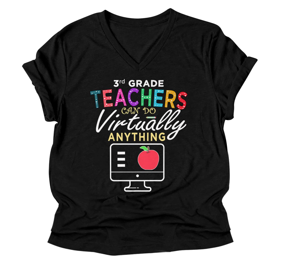 Third Grade Teachers Can Do Virtually Anything Premium V-Neck T-Shirt