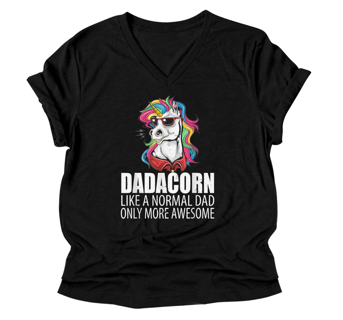 Mens Dadacorn Like a Normal Dad Only More Awesome Fathers Day V-Neck T-Shirt