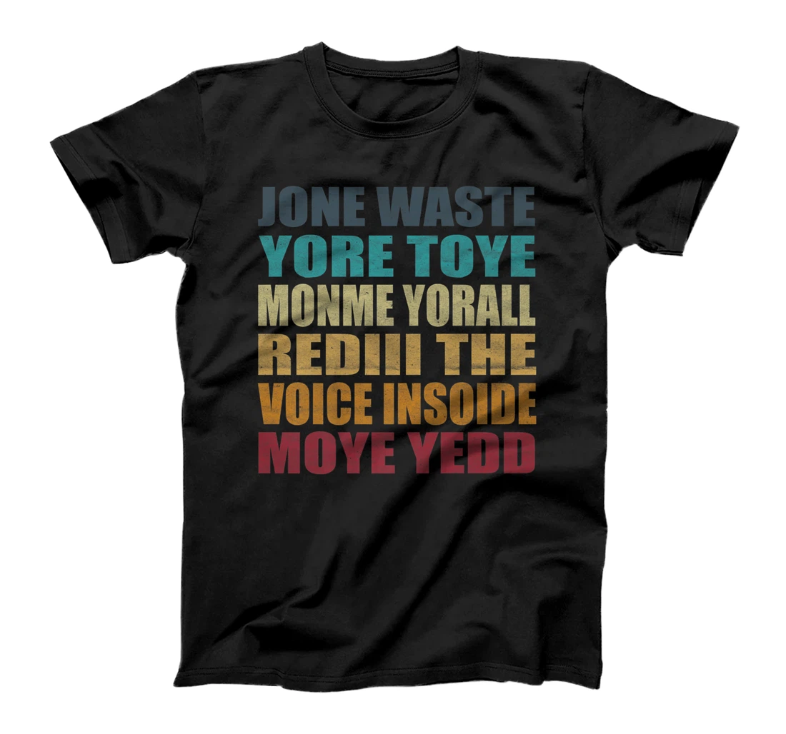 Personalized JANE JONE WASTE YORE TOYE MONME YORALL REDIII distressed Premium T-Shirt, Women T-Shirt