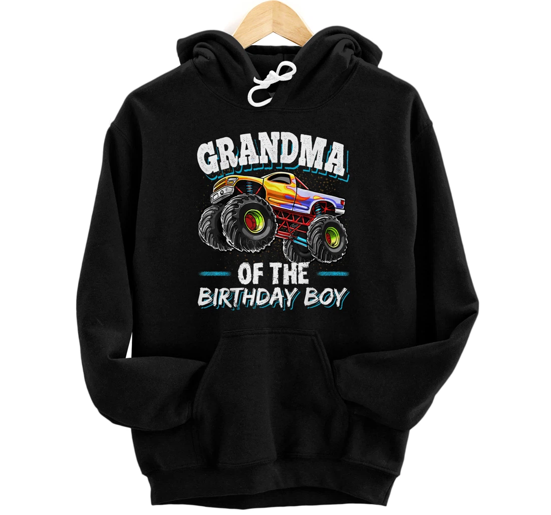 Grandma of the Birthday Boy Monster Truck Birthday Party Pullover Hoodie