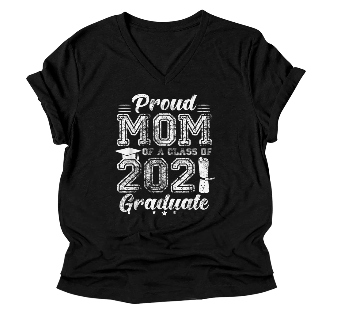 Personalized Proud Mom of a Class of 2021 Graduate Senior 21 School V-Neck T-Shirt