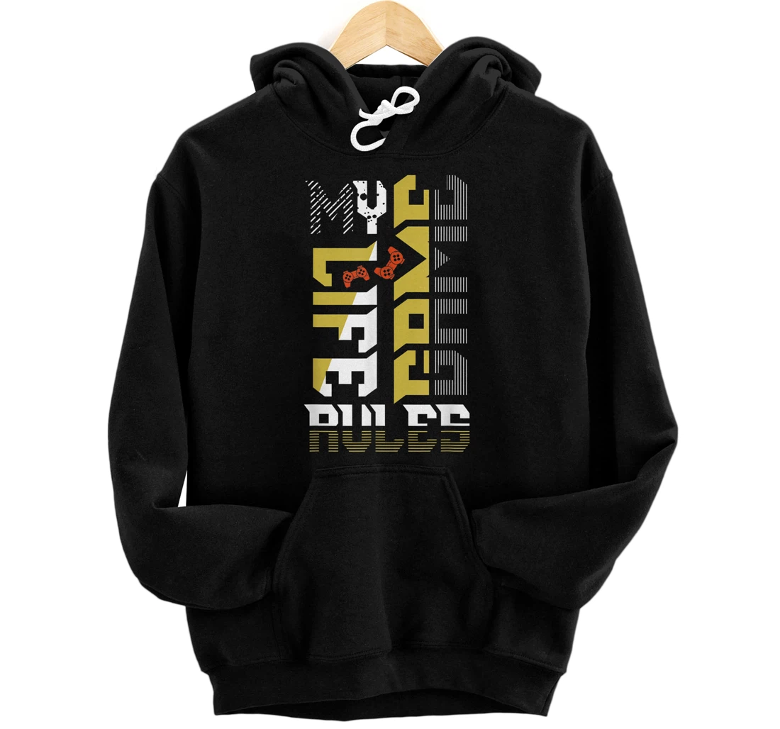 Personalized Gaming - Gamer - My Life Rules My Game Rules Pullover Hoodie