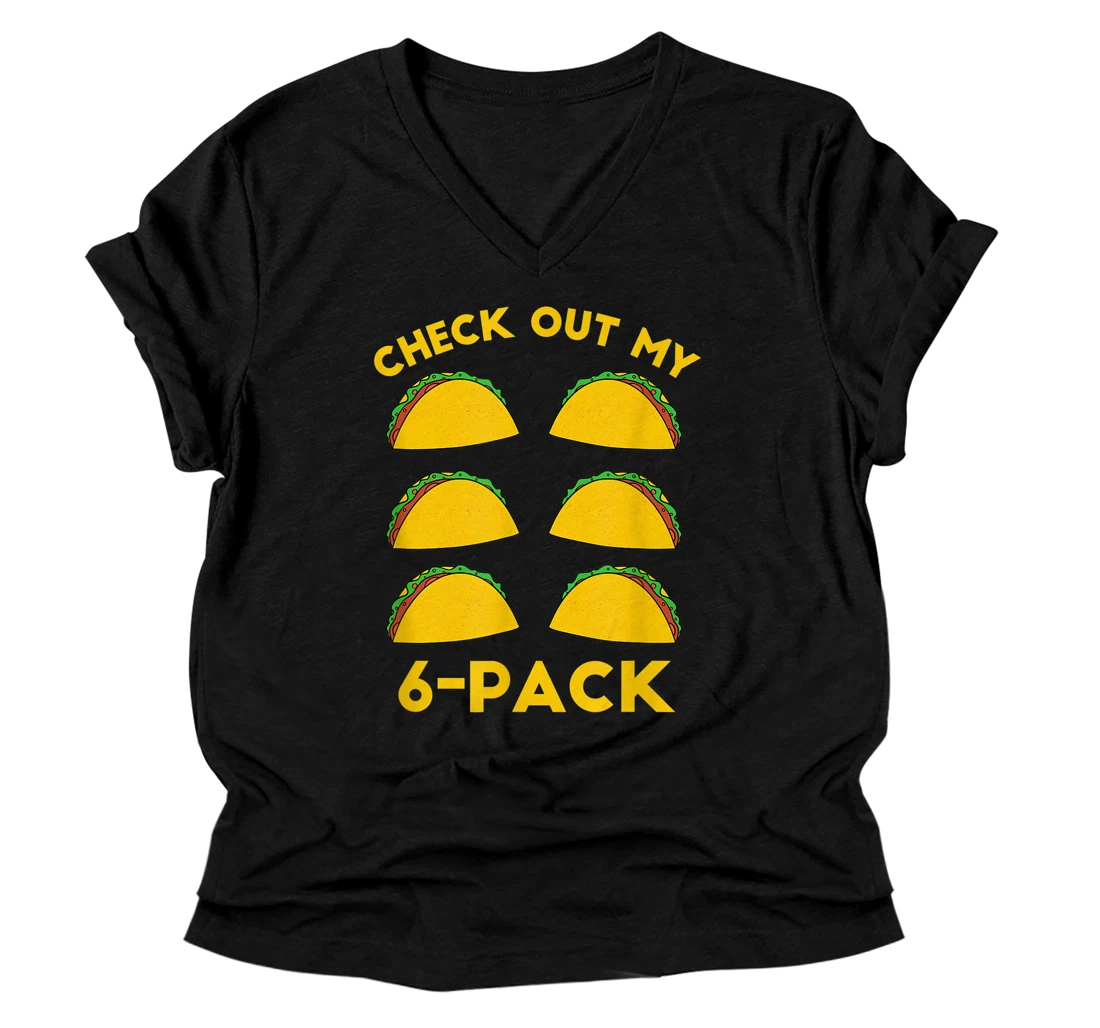 Personalized Check Out My Six Pack - Taco 6 Pack Cinco de Mayo Funny Abs V-Neck T-Shirt