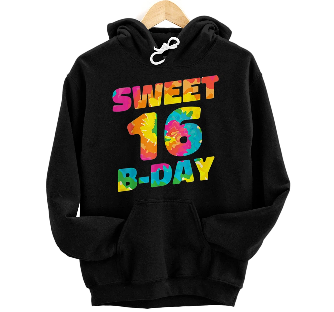 Personalized Cute Sweet 16 Bday Tie Dye Birthday 16th Birthday Classic Pullover Hoodie