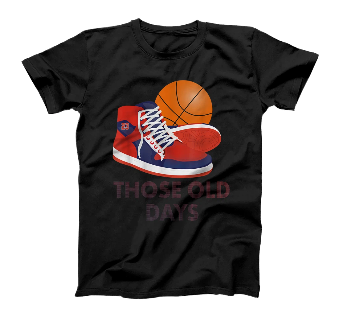Personalized THOSE OLD DAYS BY GC T-Shirt, Women T-Shirt BASKETBALL DESIGN T-Shirt, Women T-Shirt