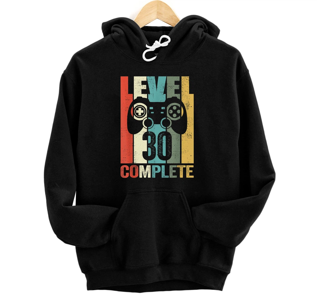 Personalized 30th Birthday Gamer Gentlemen Man 30 Years Level 30 Complete Pullover Hoodie