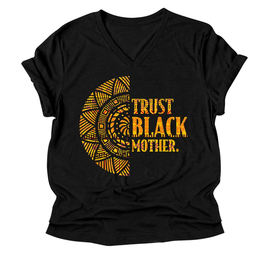 Personalized Trust black mother V-Neck T-Shirt black mom V-Neck T-Shirt