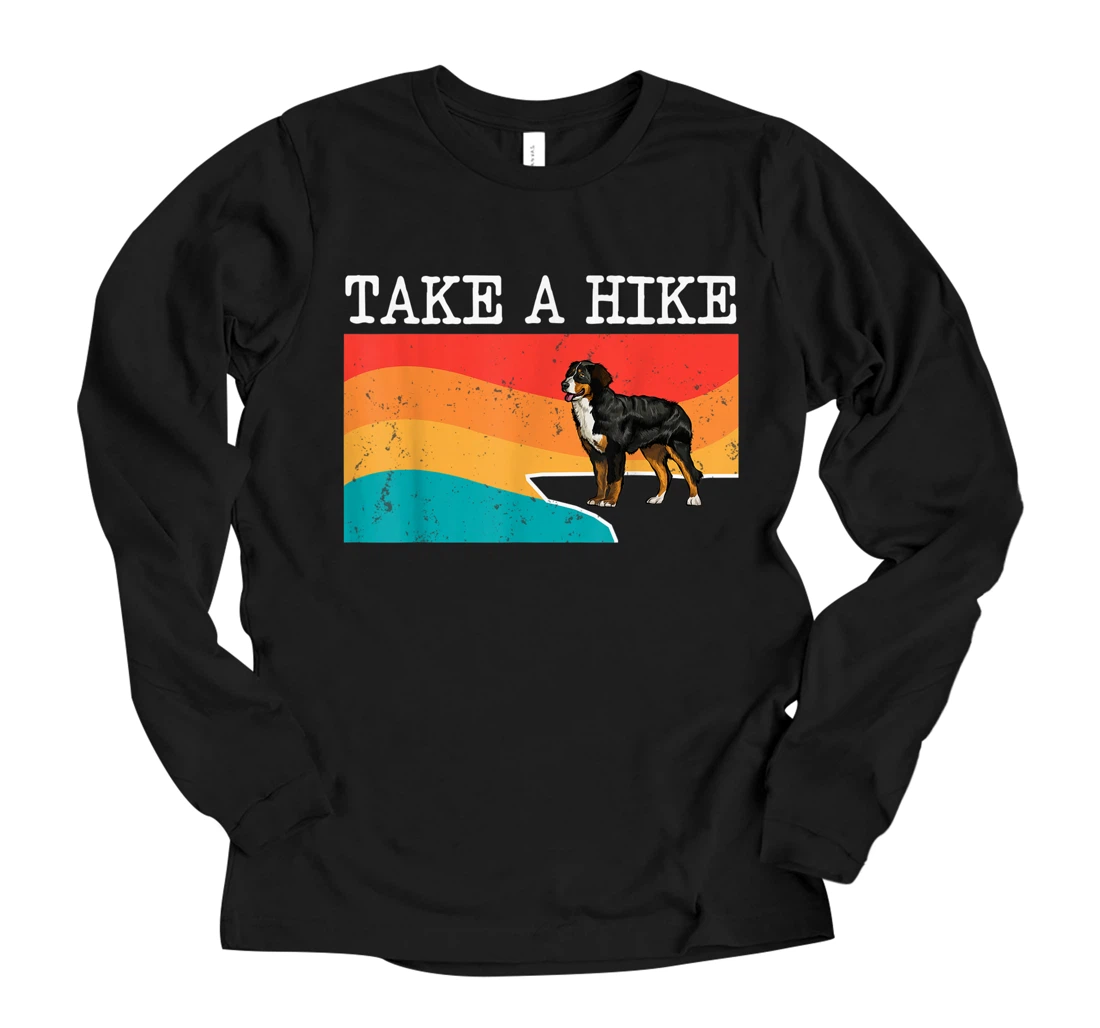 Personalized Funny Take A Hike Bernese Mountain Dog Graphic Hiking Long Sleeve T-Shirt