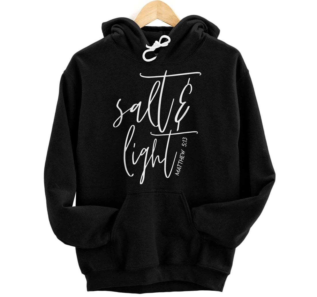 Personalized Salt & Light Christian Pullover Hoodie, Christian Gift, Matthew 5:13 Pullover Hoodie