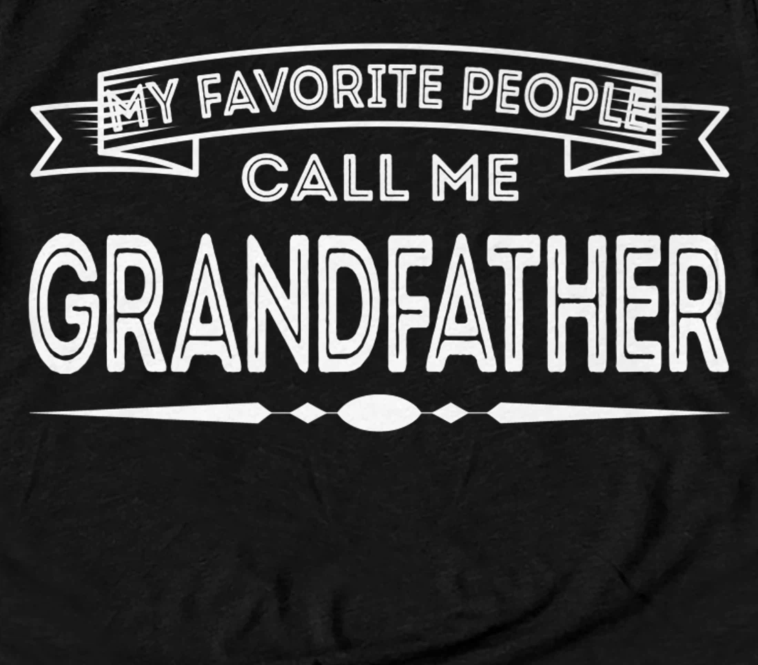 My Favorite People Call Me Dad Premium T-Shirt