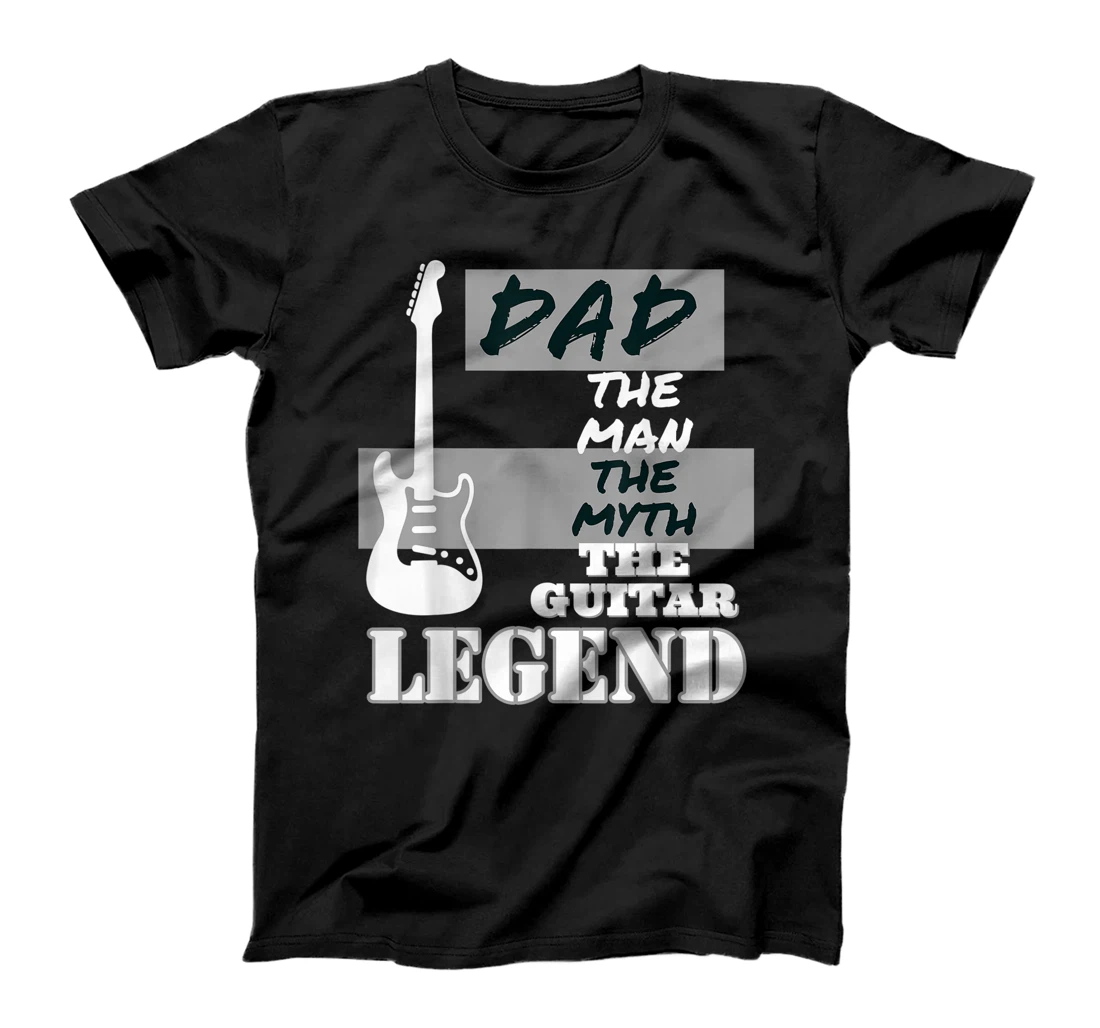 Personalized Dad the Man the Myth the Guitar Legend Fathers Day Best Dad T-Shirt, Women T-Shirt
