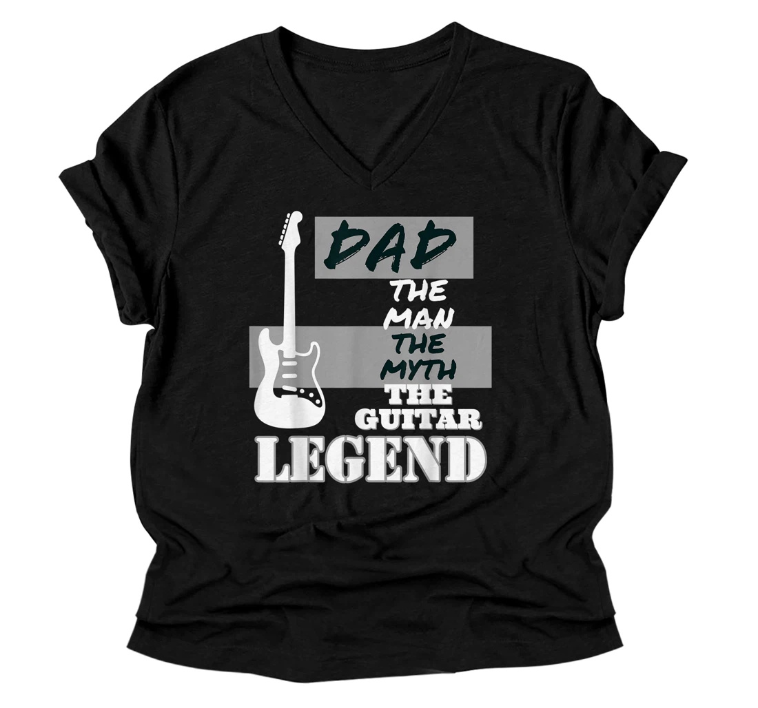 Personalized Dad the Man the Myth the Guitar Legend Fathers Day Best Dad V-Neck T-Shirt