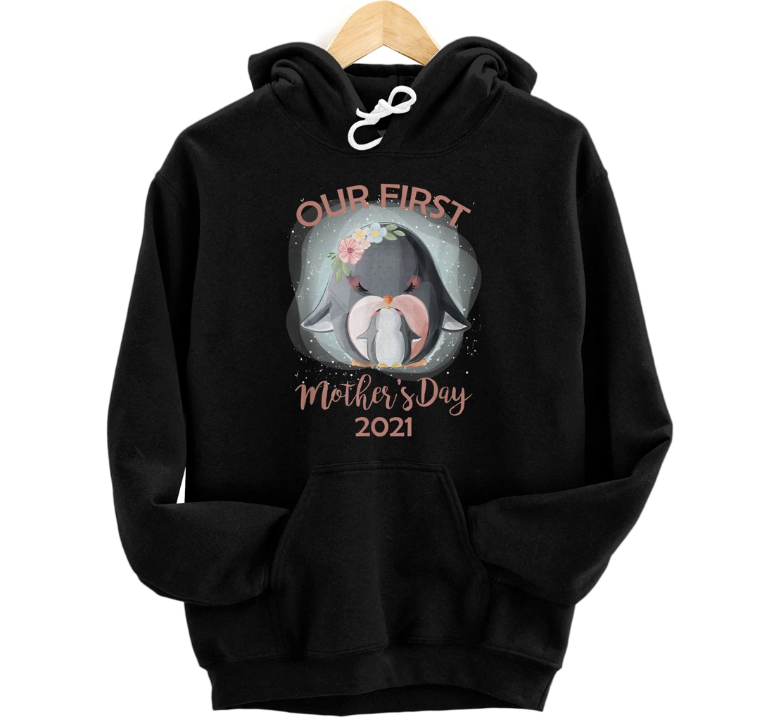 Personalized Our First Mother's Day Cute Penguin Mothers Day Pullover Hoodie