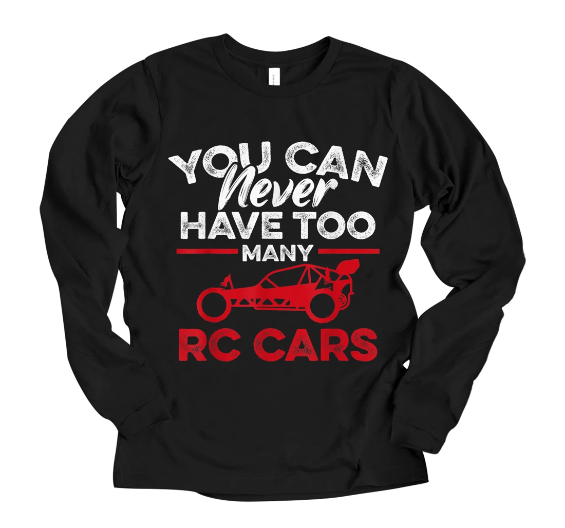 Personalized RC Car Funny Buggy Remote Control Car Driver Racing Hobby Long Sleeve T-Shirt