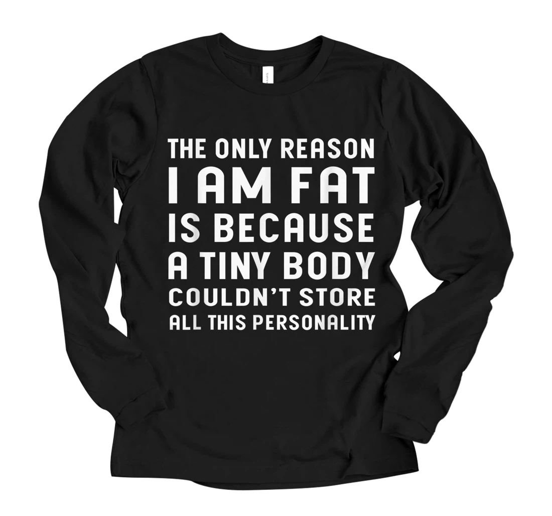 Personalized Funny Motivational And Store Personality Long Sleeve T-Shirt