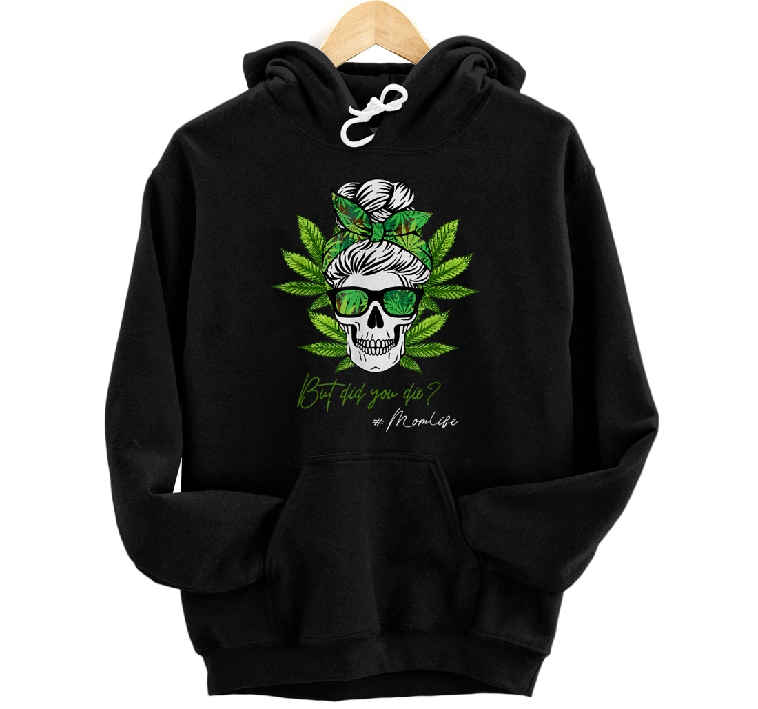 Personalized Marijuana Weed Leaf Canabis Mothers Day Pullover Hoodie