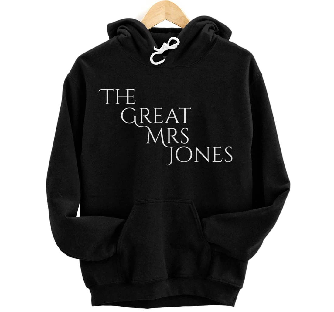 Personalized Womens The Great Mrs Jones Pullover Hoodie