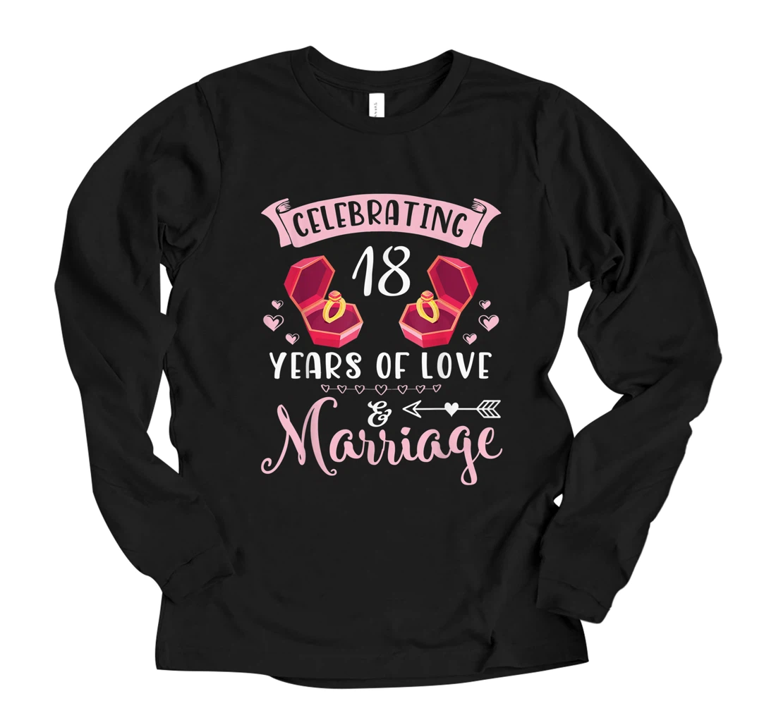 Personalized Husband And Wife Celebrating 18 Years Of Love And Marriage Long Sleeve T-Shirt