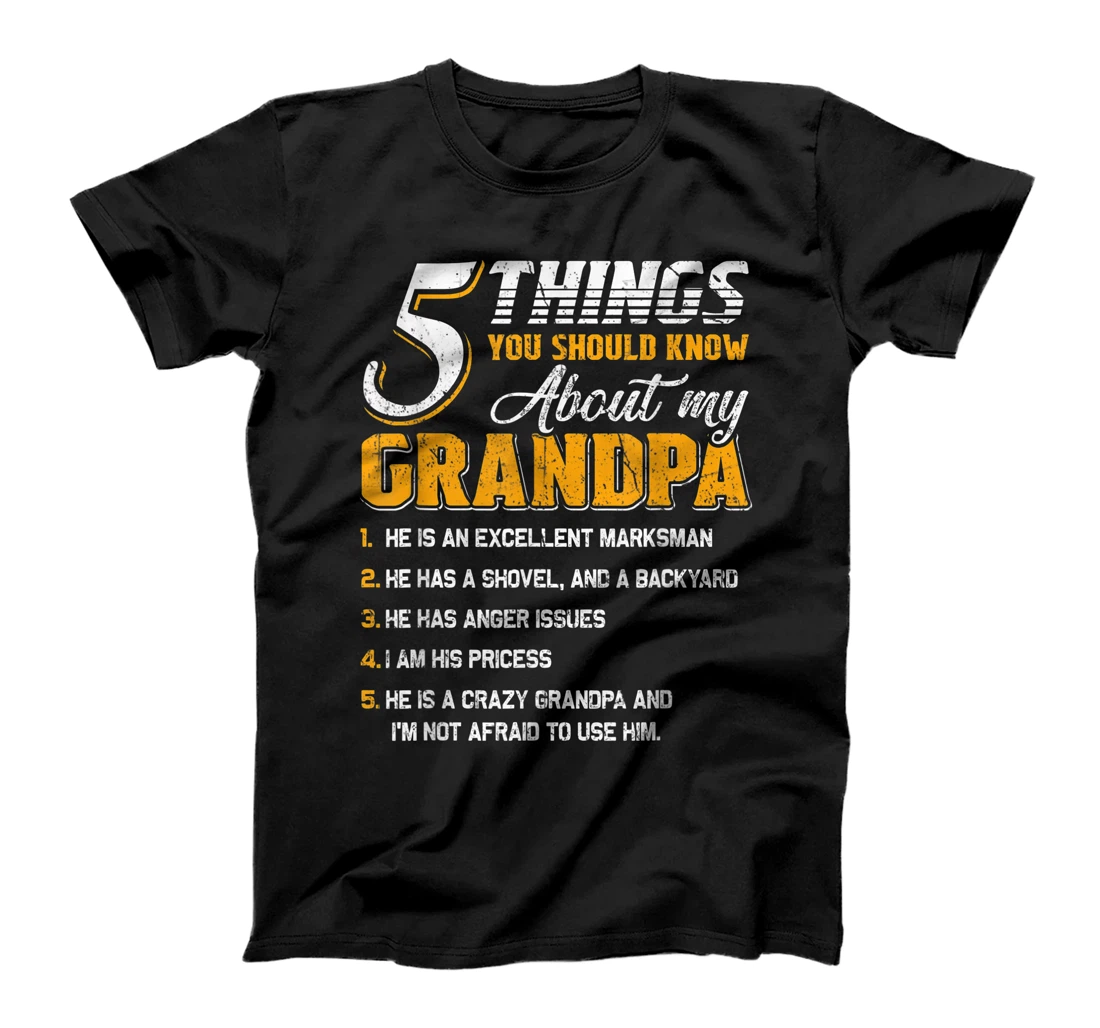 Personalized 5 Things You Should Know About My Grandpa Funny Grandpa T-Shirt, Women T-Shirt